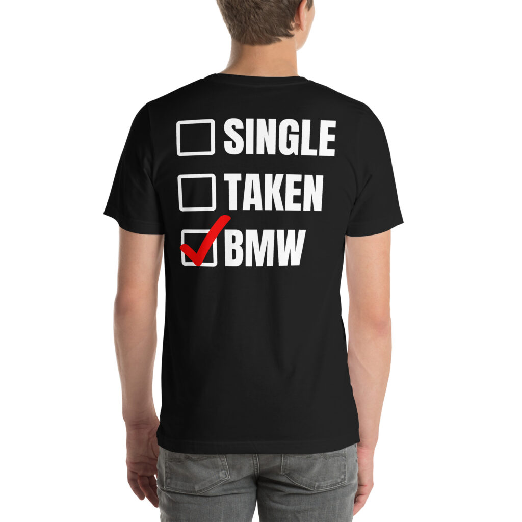 Why the 2025 Z4 M40i “Handschalter” Might Be the Best BMW in Years 12 Single, Taken, BMW - T-shirt